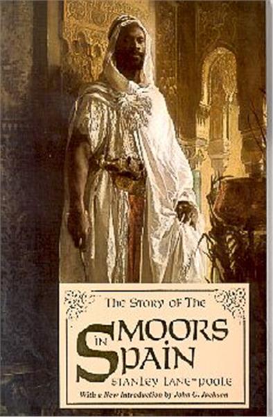 The Story of the Moors in Spain