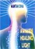 Mantak Chia "Awaken Healing Light"