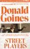 Donald Goines "Street Players"