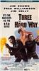 Three the Hard Way