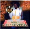 Who is Melchizedek?