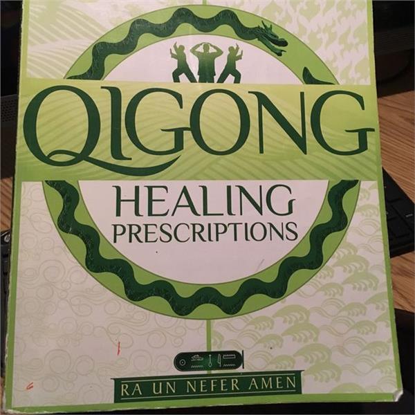 Qi Gong Healing Prescriptions Book